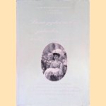 Boven gezeten en thee gedronken ...: herinnering aan Mevrouw A. H. Groeninx van Zoelen-Van de Poll, dame du palais en wnd. grootmeesteres van H.M. Koningin Wilhelmina 1857-1933 door E.C. van Heeckeren van Molecaten e.a.