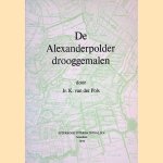 De Alexanderpolder drooggemalen
Ir. K. van der Pols
€ 15,00