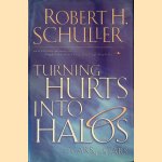 Turning Hurts into Halos and Scars into Stars
Robert Harold Schuller
€ 10,00 Turning Hurts into Halos and Scars into Stars
Robert Harold Schuller
€ 10,00