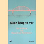 Geen brug te ver: het Arnhem van Marcel van Roosmalen
Marcel van Roosmalen
€ 8,00 Geen brug te ver: het Arnhem van Marcel van Roosmalen
Marcel van Roosmalen
€ 8,00