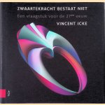 Zwaartekracht bestaat niet: een vraagstuk voor de 21ste eeuw
Vincent Icke
€ 9,00 Zwaartekracht bestaat niet: een vraagstuk voor de 21ste eeuw
Vincent Icke
€ 9,00