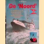 De Noord: de geschiedenis van de Koninklijke Noord- en Zuid-Hollandsche Redding-Maatschappij 1924-1990
M. Spaans
€ 9,00 De Noord: de geschiedenis van de Koninklijke Noord- en Zuid-Hollandsche Redding-Maatschappij 1924-1990
M. Spaans
€ 9,00