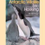 Antarctic Wildlife door Bryan L. Sage e.a.