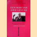 Een man van drie levens: biografie van diplomaat, schrijver, geleerde Robert van Gulik door C.D. Barkman e.a.