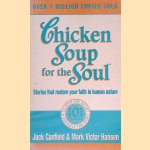 Chicken Soup for the Soul: Stories that Restore Your Faith in Human Nature
Jack Canfield e.a.
€ 6,00 Chicken Soup for the Soul: Stories that Restore Your Faith in Human Nature
Jack Canfield e.a.
€ 6,00