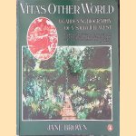 Vita's Other World: A Gardening Biography of V. Sackville-West door Jane Brown