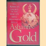 Ashanti Gold: The African Legacy of the World's Most Precious Metal
Edward S. Ayensu
€ 15,00