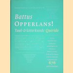 Opperlans! Taal- & letterkunde
Battus
€ 30,00