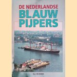 De Nederlandse Blauwpijpers door G.J. de Boer
