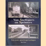 Van Snellopers en Sprinters. Een eeuw spoorwegervaringen
Hans Kaas
€ 20,00 Van Snellopers en Sprinters. Een eeuw spoorwegervaringen
Hans Kaas
€ 20,00