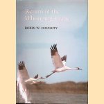 Return of the Whooping Crane door Robin W. Doughty