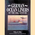 German Ocean Liners of the 20th Century
Will H. Miller
€ 40,00 German Ocean Liners of the 20th Century
Will H. Miller
€ 40,00