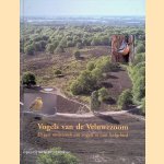 Vogels van de Veluwezoom: 25 jaar onderzoek aan vogels in hun leefgebied door Jan Schoppers e.a.