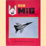 OKB MiG: A History of the Design Bureau and Its Aircraft
Piotr Butowski e.a.
€ 15,00 OKB MiG: A History of the Design Bureau and Its Aircraft
Piotr Butowski e.a.
€ 15,00