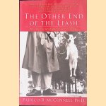The Other End of the Leash: Why We Do What We Do Around Dogs
Patricia McConnell
€ 8,00