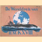 De Wereldreis van H.M. KXVIII: Ter Herinnering aan de Wereldreis van H.M. KXVIII: Vertrokken van Nieuwediep 14 november 1934, aangekomen te Soerabaja 11 juli 1935
diverse auteurs
€ 15,00