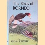 The Birds of Borneo door Bertram E. Smythies