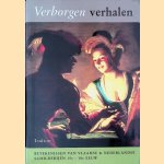 Verborgen verhalen: betekenissen van Vlaamse en Nederlandse schilderijen 15e - 18e eeuw
Annemarie Vels Heijn e.a.
€ 9,00 Verborgen verhalen: betekenissen van Vlaamse en Nederlandse schilderijen 15e - 18e eeuw
Annemarie Vels Heijn e.a.
€ 9,00
