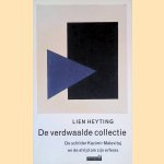 De verdwaalde collectie: De schilder Kazimir Malevitsj en de strijd om zijn erfenis
Lien Heyting
€ 8,00