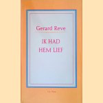 Ik had hem lief
Gerard Reve
€ 10,00