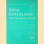 Opperlans! Taal- & letterkunde
Battus
€ 25,00