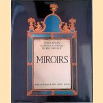 Miroirs door Serge Roche e.a.