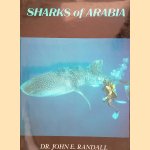 Sharks of Arabia door John E. Randall