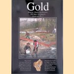 Gold: Mineral, Macht und Illusion: 500 Jahre Goldrausch door Hans-Gert - and others Bachmann