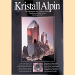 Der grosse Schatz der Alpen: die Mineralien der Alpinen Klüfte door Ric - and others Asselborn