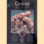 Granat: die Mineralien der Granat-Gruppe: Edelsteine, Schmuck und Laser door Maximilian - and others Glas