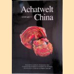 Achatwelt China door Berthold - and others Ottens