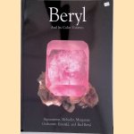 Beryl and Its Color Varieties
Dmitriy Belakovskiy e.a.
€ 30,00 Beryl and Its Color Varieties
Dmitriy Belakovskiy e.a.
€ 30,00
