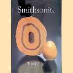 Smithsonite: Think Zinc! door Tom 7 Bill Birch - and others Hughes
