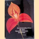 An Introduction to the South African Orchids door E.A.C.L.E. Schelpe
