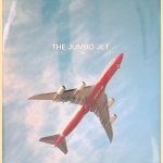 The Jumbo Jet: Changing the World of Flight door Betsy - and others Case
