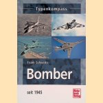 Bomber seit 1945 door Frank Schwede