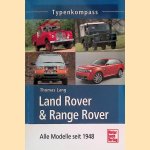 Land Rover & Range Rover: alle Modelle seit 1948 door Thomas Lang