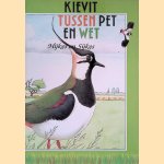 Kievit tussen pet en wet: Hijkes en Sijkes door Sake - en anderen Roodbergen