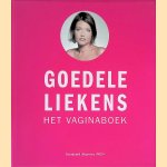 Het Vaginaboek door Goedele Liekens