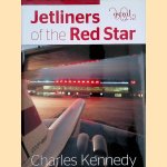 Jetliners of the Red Star door Charles Kennedy