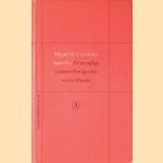 De vernuftige edelman Don Quichot van La Mancha door Miguel de Cervantes Saavedra
