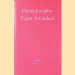 Tegen de Grieken door Flavius Josephus