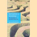 Spiritualiteit en levensloop: Over levensfasen en geestelijke bestemming
Herman Andriessen
€ 20,00 Spiritualiteit en levensloop: Over levensfasen en geestelijke bestemming
Herman Andriessen
€ 20,00