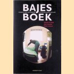 Bajesboek: Handboek voor gedetineerden en ter beschikking gestelden door Gerard de - en anderen Jonge