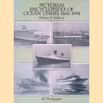 Pictorial Encyclopedia of Ocean Liners, 1860-1994 door William H. Miller