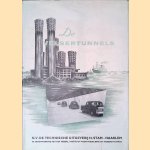 De Velsertunnels door H.C. Wentink e.a.