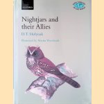 Nightjars and Their Allies: The Caprimulgiformes door D.T. Holyoak