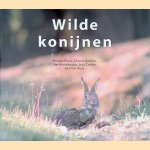 Wilde konijnen door Marijke Drees e.a.