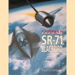 SR-71 Blackbird: Combat Legend door Paul Crickmore
