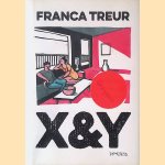 X&Y *GESIGNEERD* door Franca Treur